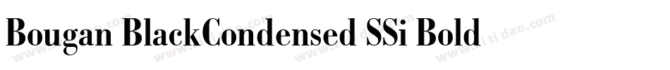 Bougan BlackCondensed SSi Bold Condensed字体转换